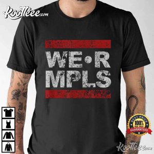Rise And Resist WE R MPLS Minneapolis Anti ICE T Shirt (3)
