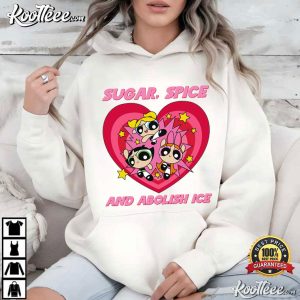Sugar Spice And Abolish Ice Chinga La Migra T Shirt (3)