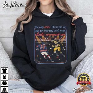 The Ice My Two Gay Boyfriends Skate Around On Heated Rivalry T Shirt (3)