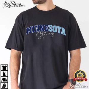 Minnesota Strong State Pride Community Support Resistance T-Shirt Minnesota Strong State Pride Community Support Resistance T Shirt (2)