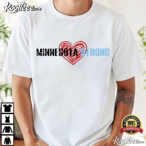 Minnesota Strong Community Strength Prayer Support T-Shirt Minnesota Strong Community Strength Prayer Support T Shirt (2)