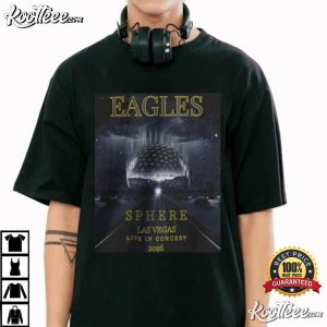 Eagles Band Sphere Las Vegas Live In Concert 2026 T Shirt (2)