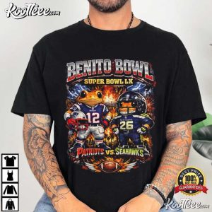 Benito Bowl Patriots Vs Seahawks Super Bowl LX T Shirt (4)