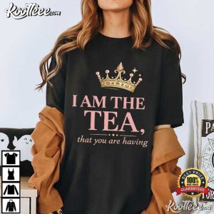 I Am The Tea That You Are Having Bridgerton Regency Gossip T Shirt (1)