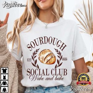 Sourdough Social Club Wake And Bread T Shirt (1)