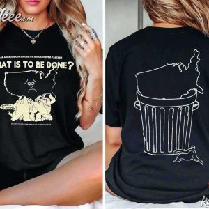 What Is To Be Done Political T Shirt (1)