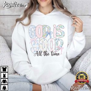 God Is Good All The Time Preppy Christian Bible Verse T Shirt (1)