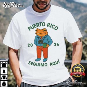 Puerto Rico Coqui Frog Seguimo Aquí 2026 T Shirt (2)
