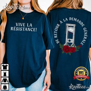 Vive La Resistance Guillotine French Revolution History T Shirt (2)