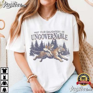 May Our Daughters Be Ungovernable Feminist Anarchy T Shirt (2)