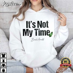 RIP Brad Arnold 1978 2026 It's Not My Time Tribute T Shirt (4)