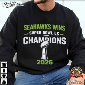 Seahawks Wins Super Bowl LX Champions 2026 Football T Shirt (1)