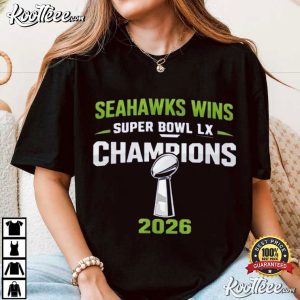 Seahawks Wins Super Bowl LX Champions 2026 Football T Shirt (2)