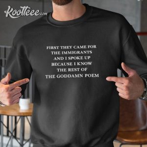 First They Came For The Immigrants Activist Embroidered Sweatshirt (3)