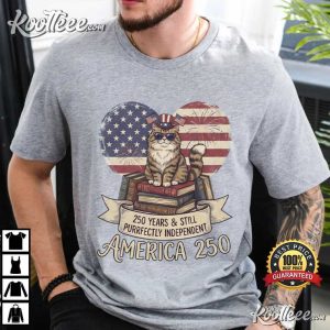 Cat Purrfectly Independent America 250 Years Patriotic T Shirt (2)