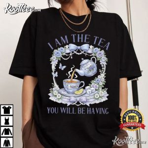 I Am The Tea You Will Be Having Lady Whistledown Bridgerton T Shirt (1)