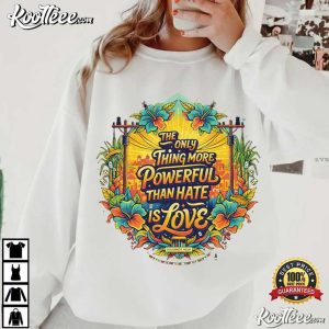 Only Thing More Powerful Than Hate Is Love Football Halftime 2026 T Shirt (4)
