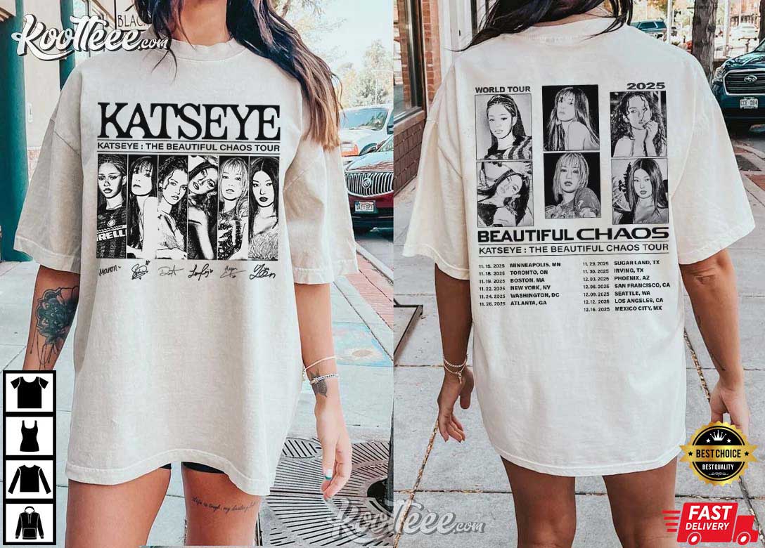 KATSEYE Album The Beautiful Chaos Tour Kpop Girl Group T-Shirt KATSEYE Album The Beautiful Chaos Tour Kpop Girl Group T-Shirt