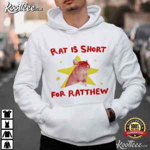 Rat Is Short For Ratthew Animal Funny T Shirt (4)