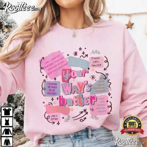 Bible Verse Your Way's Better Christian Religious T Shirt (1)