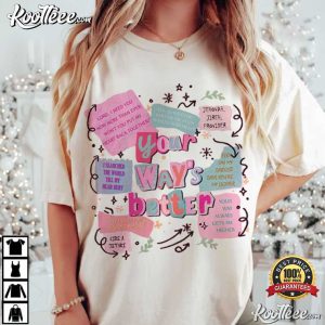 Bible Verse Your Way's Better Christian Religious T Shirt (2)