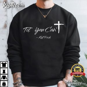 Til You Can't Christian Turning Point Custom T-Shirt Til You Can't Christian Turning Point Custom T Shirt (1)