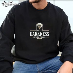 Hello Darkness My Old Friend Irish Beer Embroidered Sweatshirt (3)