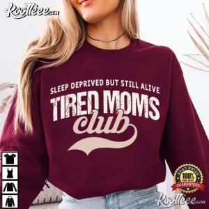 Tired Moms Club Distressed Mom Life T Shirt (1)