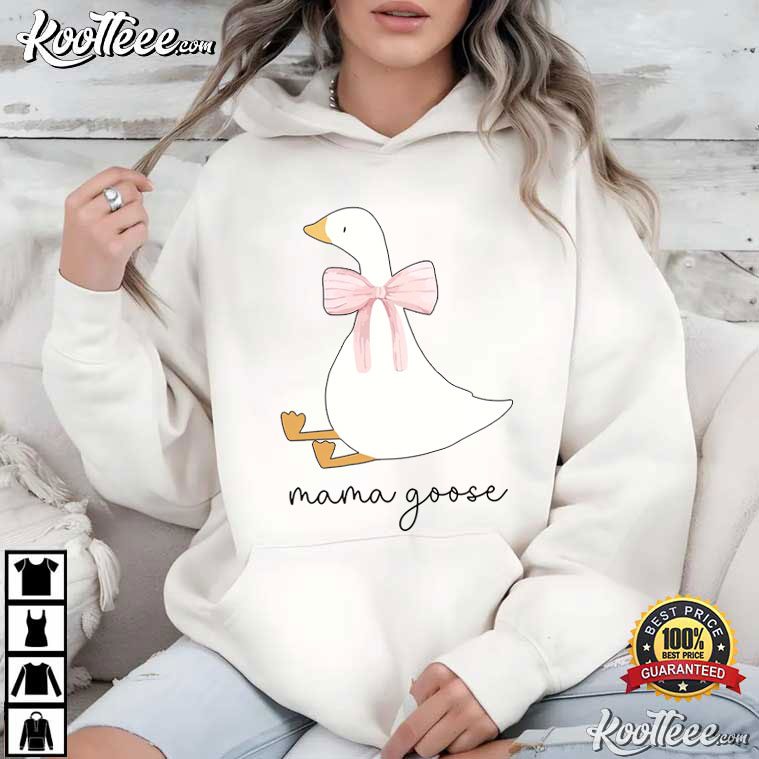 Mama Goose Cute Mom Funny T-Shirt Mama Goose Cute Mom Funny T-Shirt