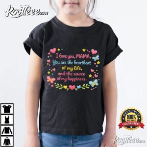 Mama Heartbeat Quote Floral Heartframe Mother Love T Shirt (3)