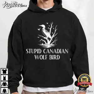 Heated Rivalry Stupid Canadian Wolf Bird Meme T Shirt (3)