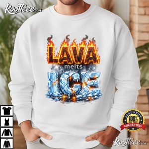Anti Trump Lava Melts Ice T Shirt (1)