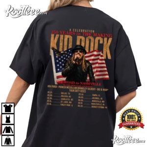 Kid Rock 250 Years In The Making Tour T Shirt (2)