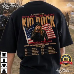 Kid Rock 250 Years In The Making Tour T Shirt (1)