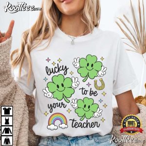 St Patrick's Day Lucky To Be Your Teacher T Shirt (2)