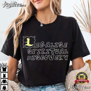 Legalise Spiritual Discovery T Shirt (1)