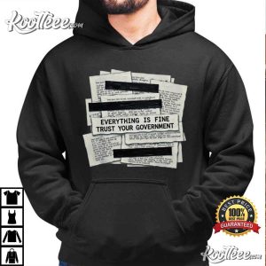 Censored Everything Is Fine Trust Your Government Political T-Shirt Censored Everything Is Fine Trust Your Government Political T Shirt (4)