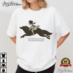 May Our Daughters Be Ungovernable Women's Rights T Shirt (2)