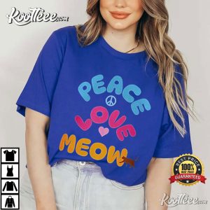 Cat Lover Peace Love Meow T Shirt (2)