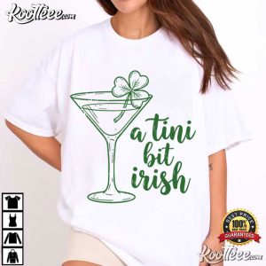 A Tini Bit Irish Funny St Patricks Day T Shirt (1)