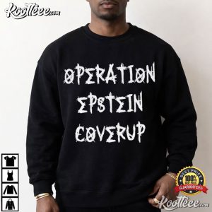 Operation Epstein Coverup Anti Trump Political T Shirt (4)