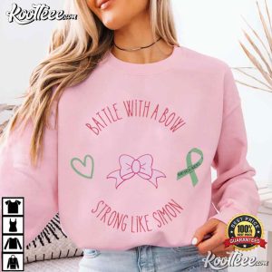 Battle With A Bow Strong Like Simon Cancer Awareness T Shirt (4)
