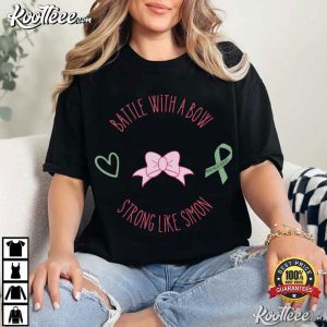Battle With A Bow Strong Like Simon Cancer Awareness T Shirt (1)