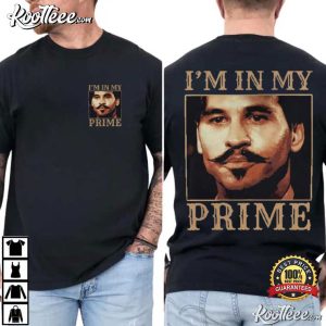 I’m In My Prime Doc Holliday Western Movie T Shirt (1)
