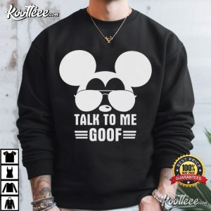 Talk To Me Goof Disney Mickey Aviator Sunglasses T Shirt (3)