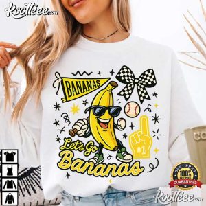 Let's Go Bananas Baseball Funny Fan Sports Team T Shirt (4)