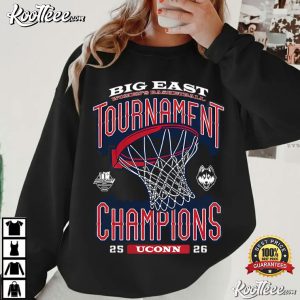 Uconn Big East Women’s Basketball Tournament Champions 25 26 T Shirt (4)