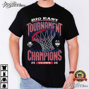 Uconn Big East Women’s Basketball Tournament Champions 25 26 T Shirt (2)