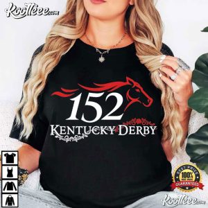 Kentucky Derby Louisville Horse Race Fan 152 T Shirt (1)