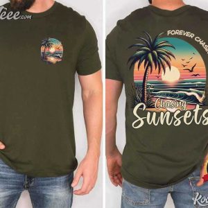 Chasing Sunsets Beach Forever Chasing Sunsets Tropical T Shirt (2)
